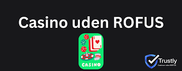 Oplev Dansk Casino Uden Rofus Spil Sikkert og Ansvarligt Oplev Dansk Casino Uden Rofus Spil Sikkert og Ansvarligt